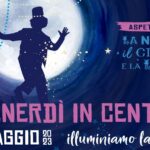 IL 26 MAGGIO INIZIANO ”I VENERDÌ IN CENTRO”