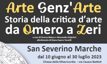 SAN SEVERINO: MOSTRA “ARTE SENZ’ARTE”