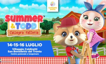 SUMMER & TODD L’ALLEGRA FATTORIA A SAN BENEDETTO DEL TRONTO