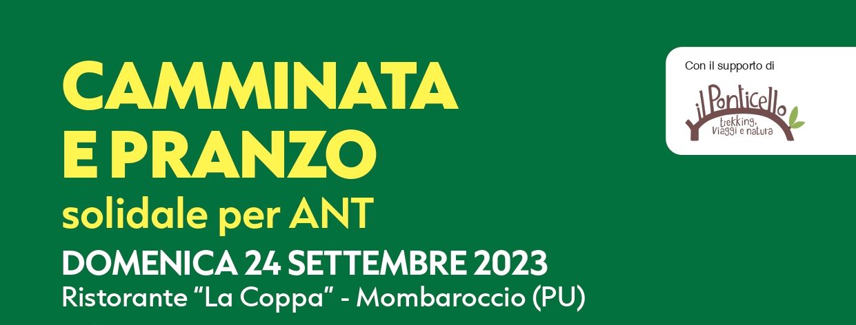 CAMMINATA E PRANZO SOLIDALE PER ANT