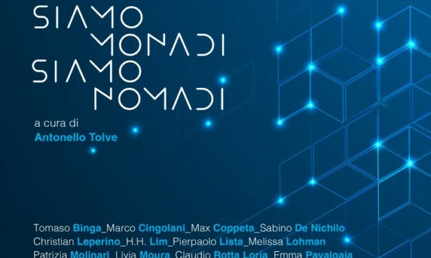 “SIAMO NOMADI, SIAMO NOMADI” A CURA DI ANTONELLO TOLVE
