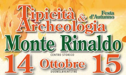 “TIPICITÀ E ARCHEOLOGIA”: UN WEEKEND ALLA SCOPERTA DI MONTE RINALDO