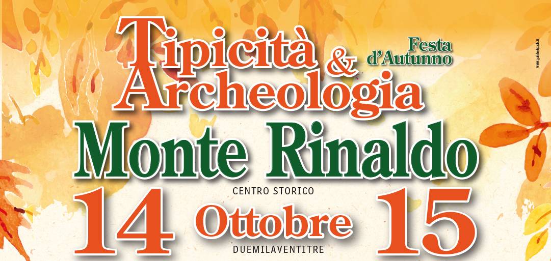 “TIPICITÀ E ARCHEOLOGIA”: UN WEEKEND ALLA SCOPERTA DI MONTE RINALDO