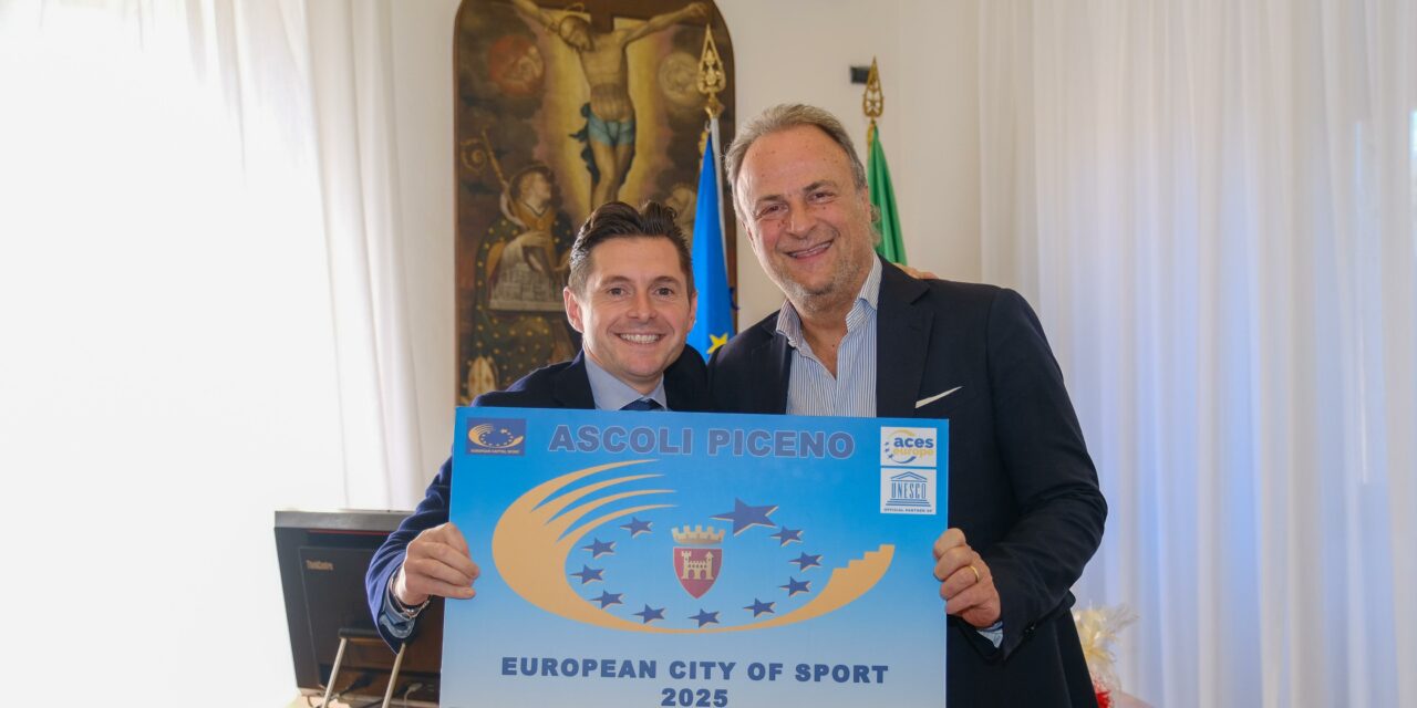 ASCOLI PICENO E’ CITTA’ EUROPEA DELLO SPORT 2025