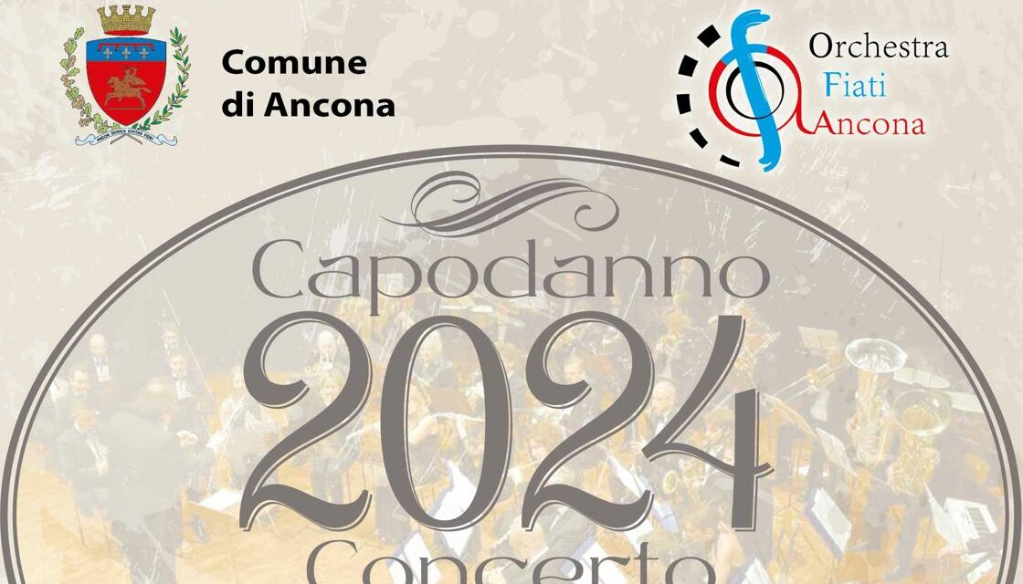 CONCERTO CAPODANNO 2024 A ANCONA