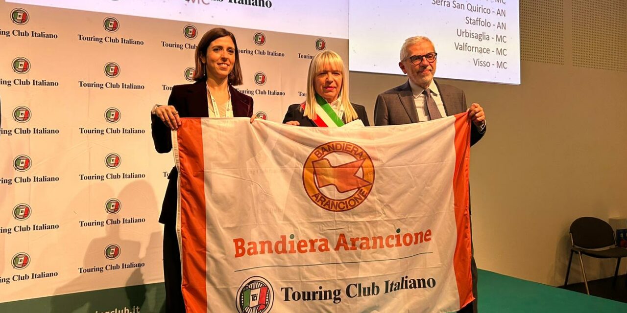 CITTÀ SAN SEVERINO MARCHE ALLA CERIMONIA DI PREMIAZIONE DELLE BANDIERE ARANCIONI ALLA BIT