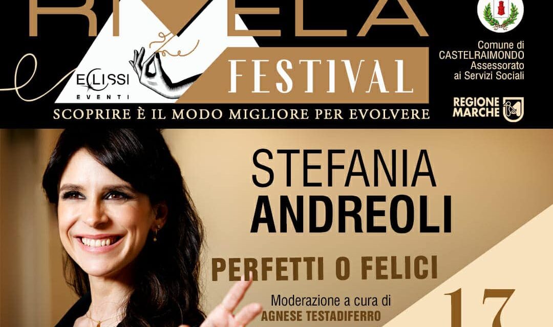 “PERFETTI O FELICI” AL RIVELA FESTIVAL DI CASTELRAIMONDO