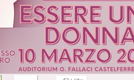 “ESSERE UNA DONNA” A CASTELFERRETTI