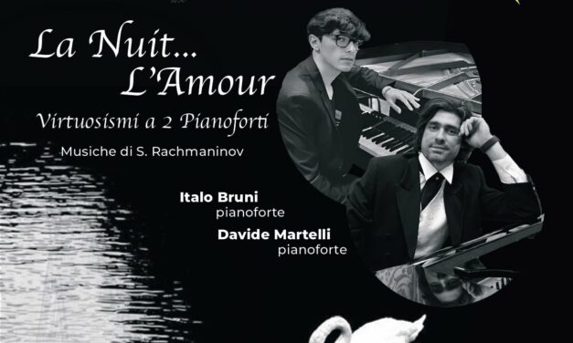 “LA NUIT… L’AMOUR: VIRTUOSISMO PER 2 PIANOFORTI” A SAN BENEDETTO DEL TRONTO