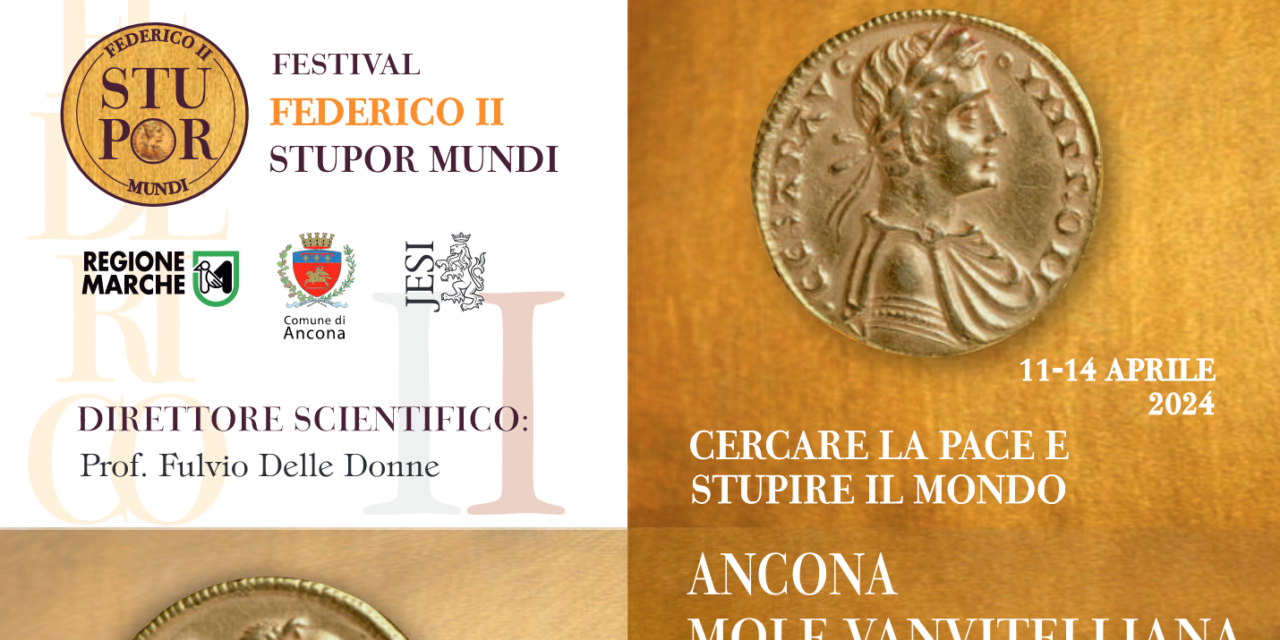 ANCONA: FESTIVAL NAZIONALE DEDICATO A FEDERICO II (PRIMA PARTE)