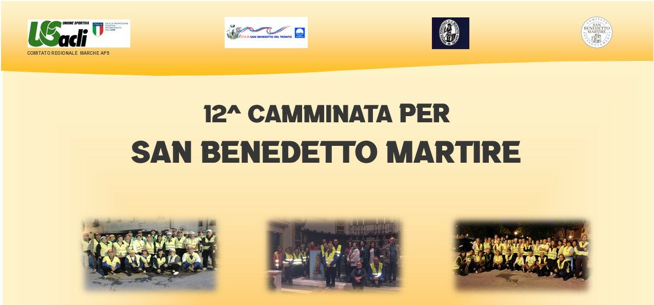 La dodicesima edizione della “Camminata per San Benedetto Martire”