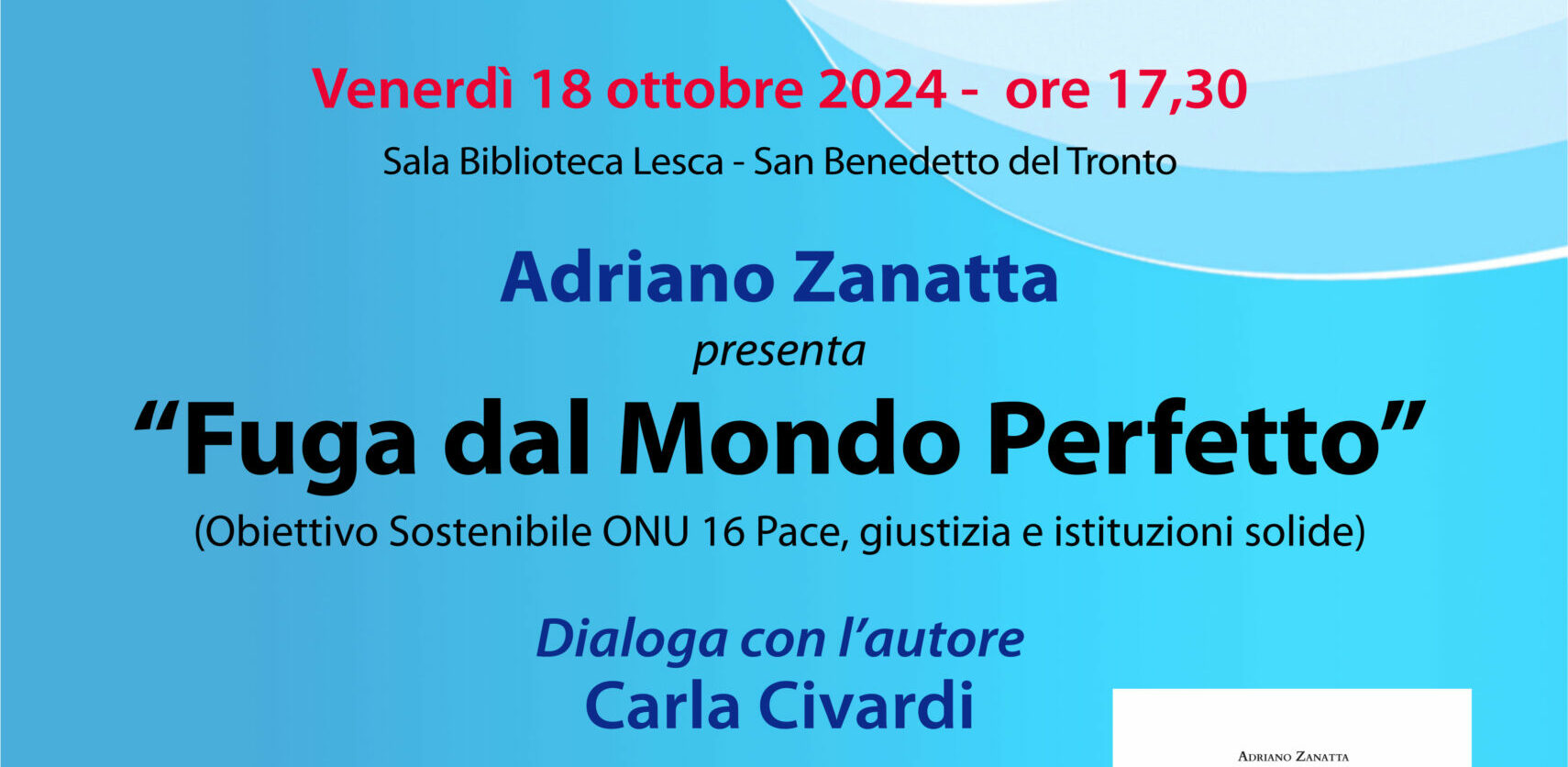 Festival Letterario Riviera delle Palme: 18 ottobre con “Fuga dal mondo Perfetto”