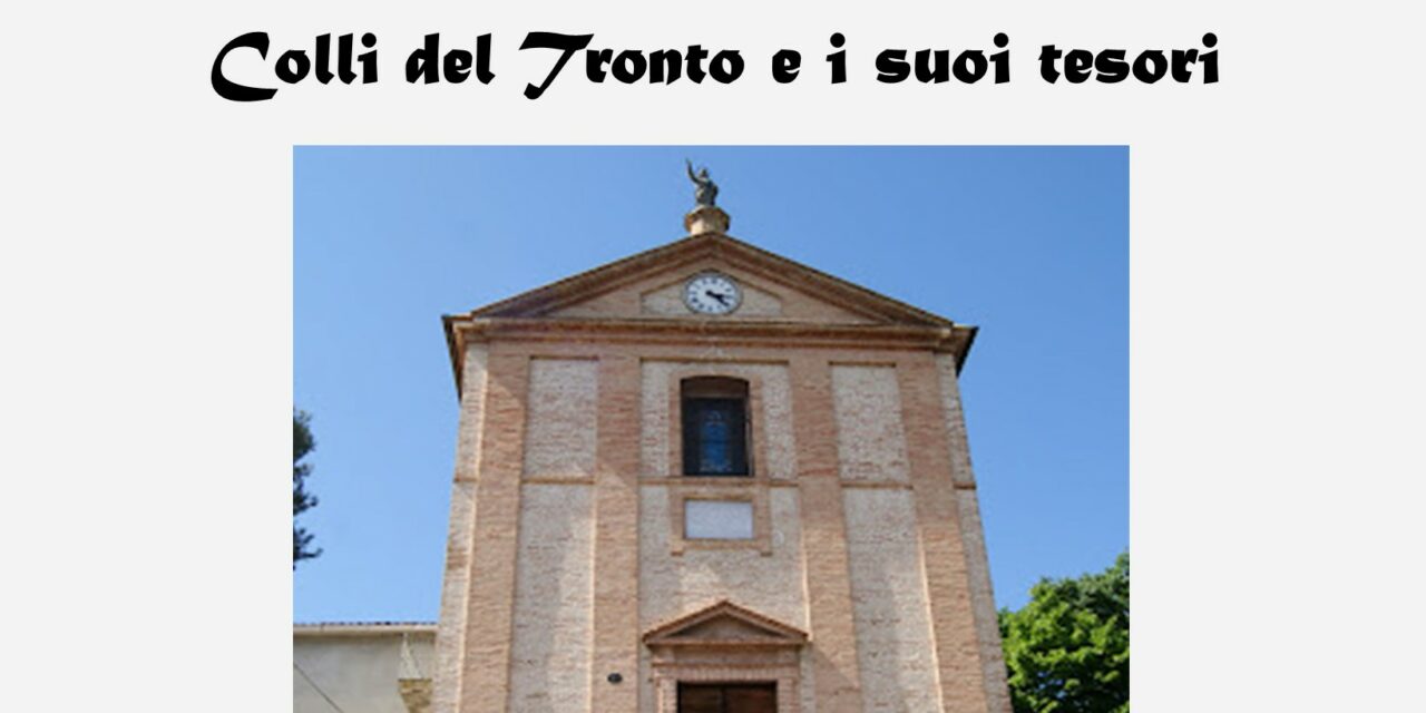COLLI DEL TRONTO E I SUOI TESORI