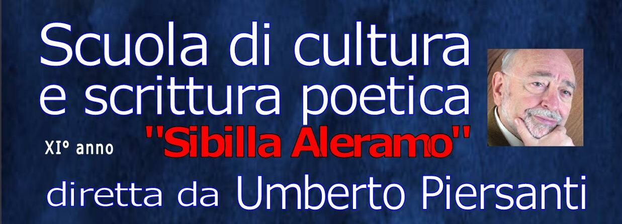 RIAPRE LA SCUOLA DI CULTURA E SCRITTURA POETICA “SIBILLA ALERAMO”