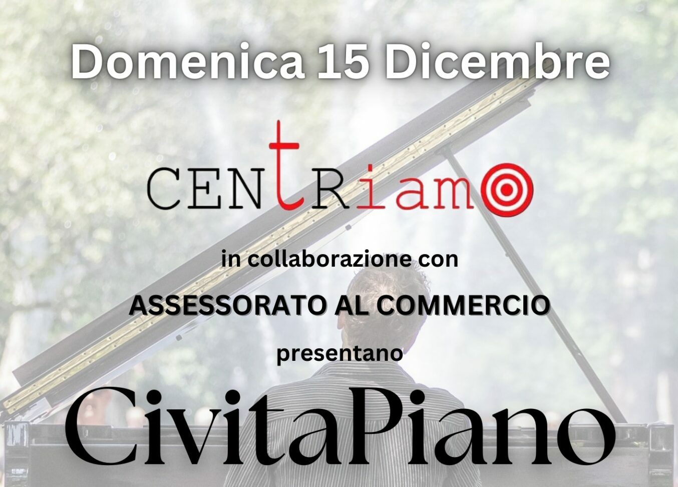 Civitapiano e Mercatini di Natale a Civitanova Marche