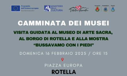 CAMMINATA DEI MUSEI: TAPPA A ROTELLA IL 16 FEBBRAIO