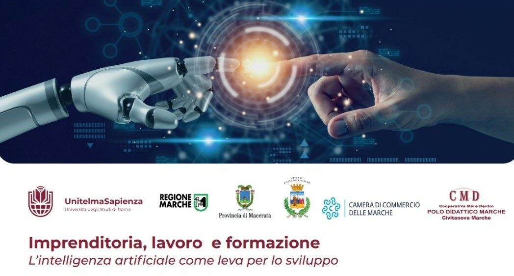 “Imprenditoria, lavoro e formazione. L’intelligenza artificiale come leva per lo sviluppo “Imprenditoria, lavoro e formazione. L’intelligenza artificiale come leva per lo sviluppo