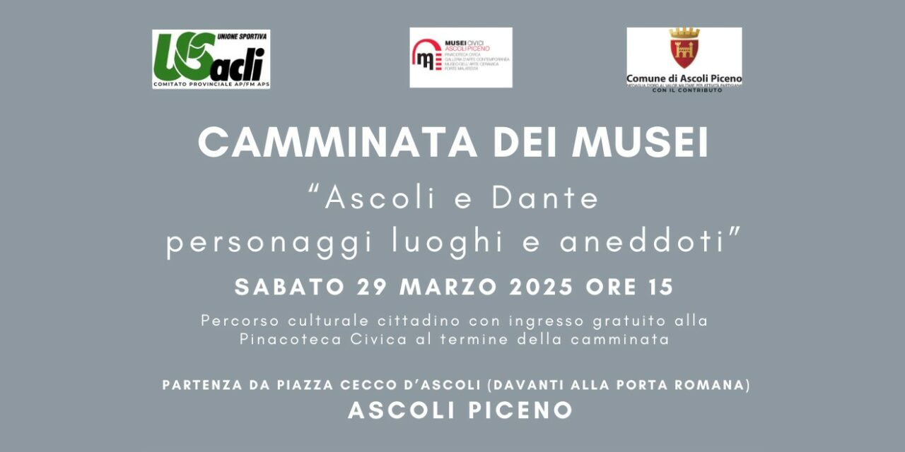 ASCOLI E DANTE: PERSONAGGI, LUOGHI E ANEDDOTI