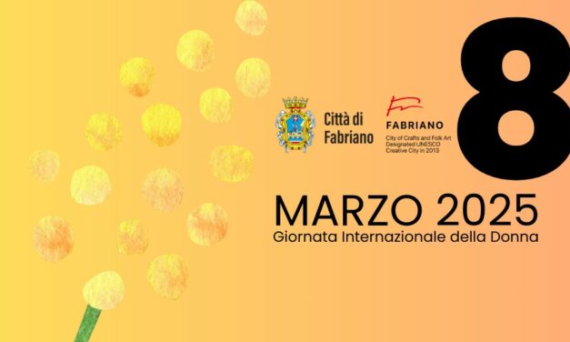 FABRIANO CELEBRA L’8 MARZO CON EVENTI DEDICATI ALLE DONNE