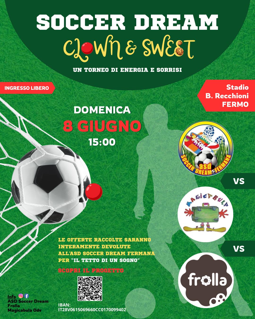 “Soccer Dream – Clown & Sweet” 