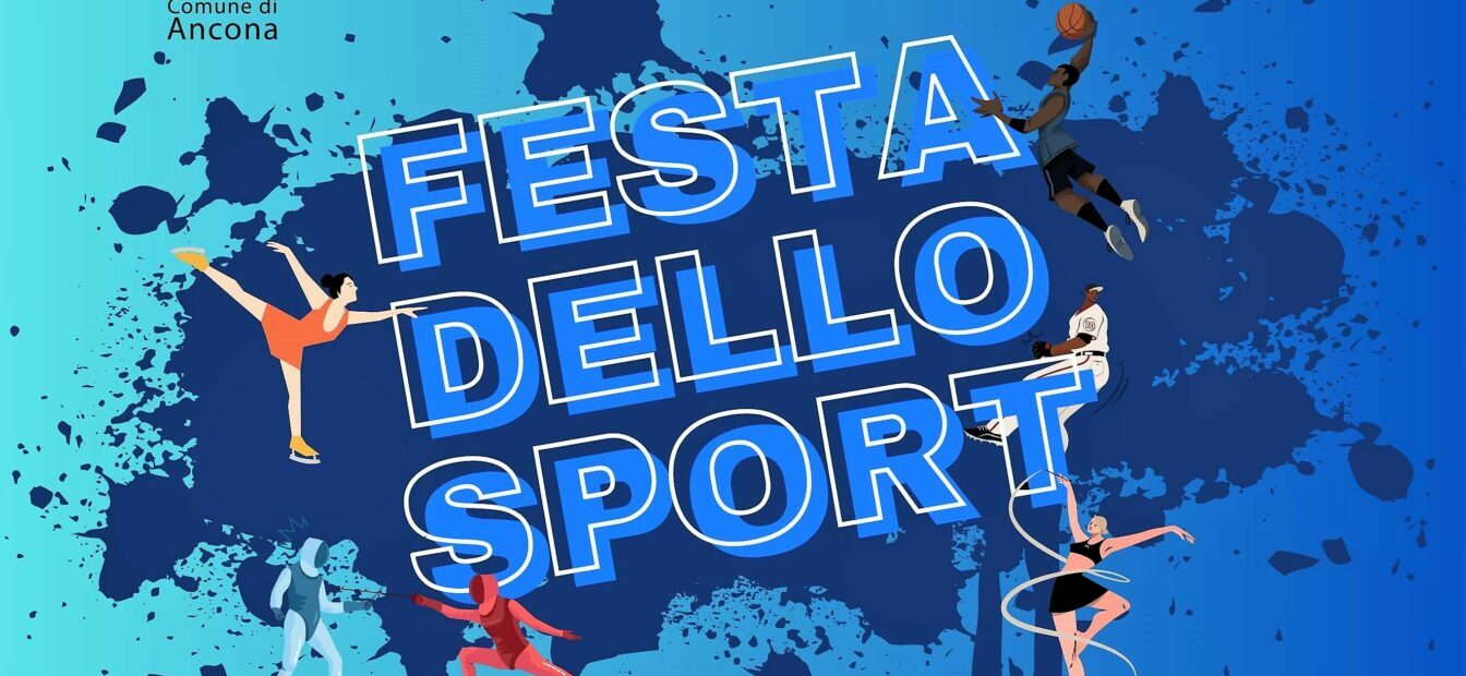 Festa dello Sport 2025: ad Ancona 10 ore di sport, show ed emozioni con 91 associazioni