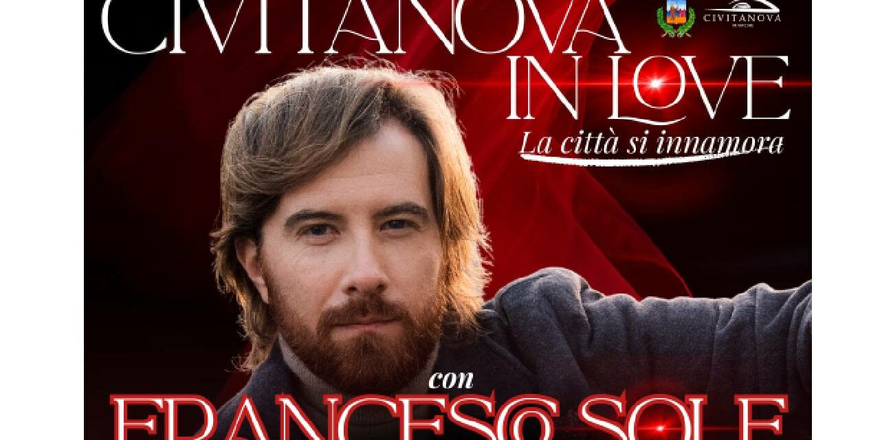 CIVITANOVA IN LOVE: FRANCESCO SOLE E VIDEO MAPPING SU PALAZZO SFORZA PER SAN VALENTINO