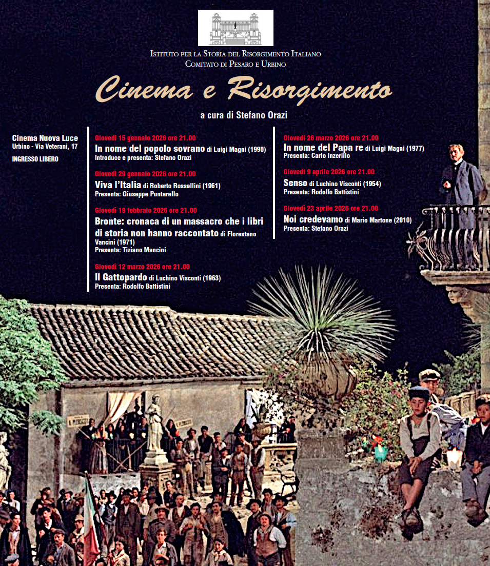 URBINO: A TEATRO CON "CINEMA E RISORGIMENTO"