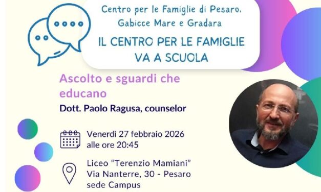 PESARO: AL VIA ‘ASCOLTO E SGUARDI CHE EDUCANO’