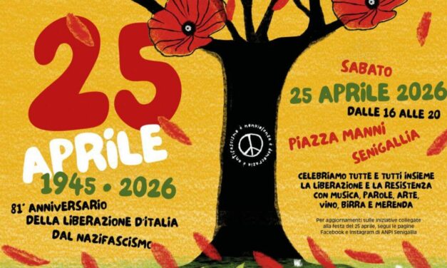 SENIGALLIA CELEBRA LA LIBERAZIONE CON UN 25 APRILE DI ARTE, MUSICA E MEMORIA
