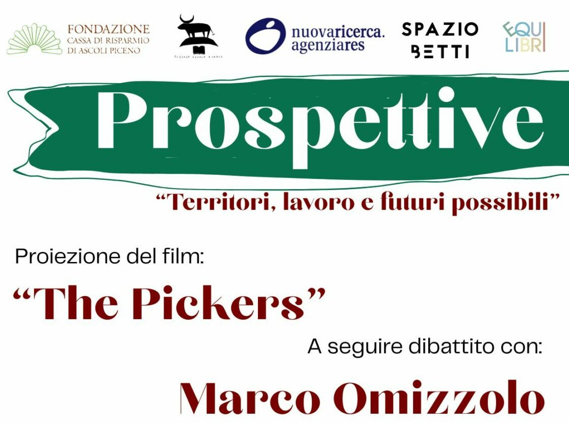AMANDOLA OSPITA IL CINEFORUM ‘PROSPETTIVE’: FOCUS SUL LAVORO AGROALIMENTARE AMANDOLA OSPITA IL CINEFORUM 'PROSPETTIVE': FOCUS SUL LAVORO AGROALIMENTARE