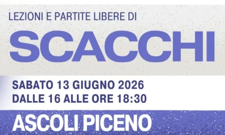 ASCOLI PICENO, SCACCHI GRATUITI PER TUTTI IL 13 GIUGNO 2026
