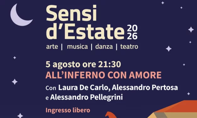 ALL’INFERNO CON AMORE: CONVERSAZIONE TEATRALE ILLUMINA L’ESTATE 2026 AD ANCONA