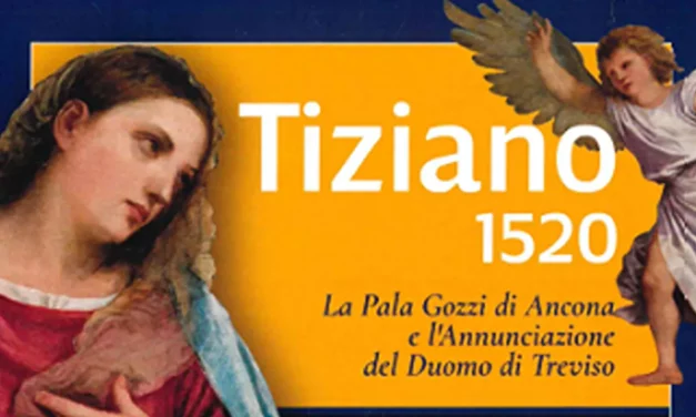 GRANDI MOSTRE AD ANCONA: MARIO LUPO E TIZIANO PROTAGONISTI ALLA PINACOTECA CIVICA