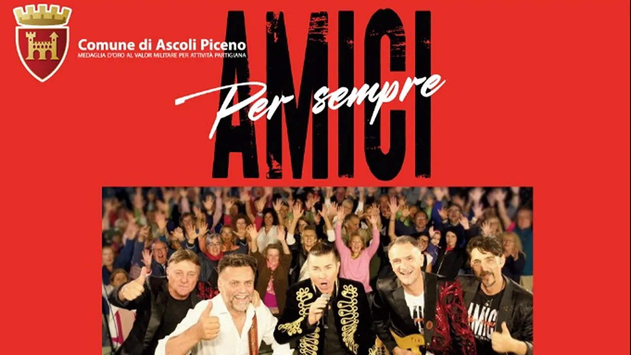 loc ASCOLI PICENO: PIAZZA DEL POPOLO OSPITA 'AMICI PER SEMPRE – IL TRIBUTO AI POOH'