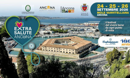 al via ad ANCONA la terza edizione del FESTIVAL EXTRA SALUTE 2026