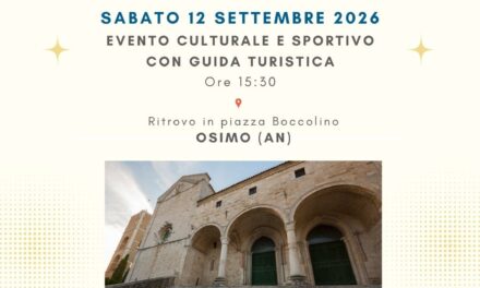 ‘ESPLORANDO OSIMO’: iniziativa culturale e sportiva il 12 SETTEMBRE
