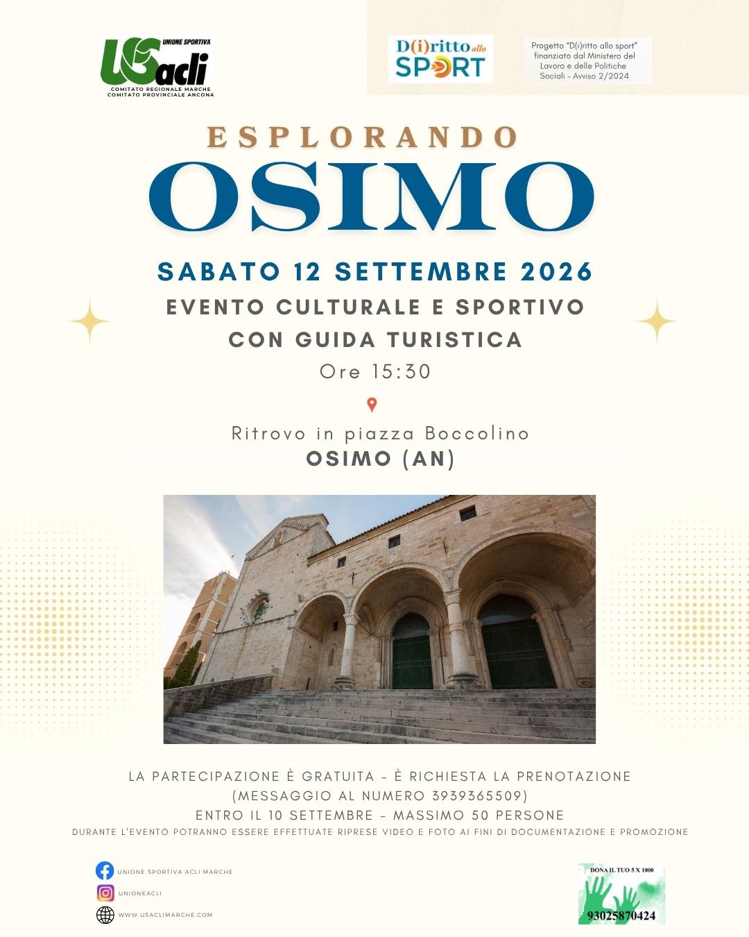 ‘ESPLORANDO OSIMO’: iniziativa culturale e sportiva il 12 SETTEMBRE 'ESPLORANDO OSIMO': iniziativa culturale e sportiva il 12 SETTEMBRE