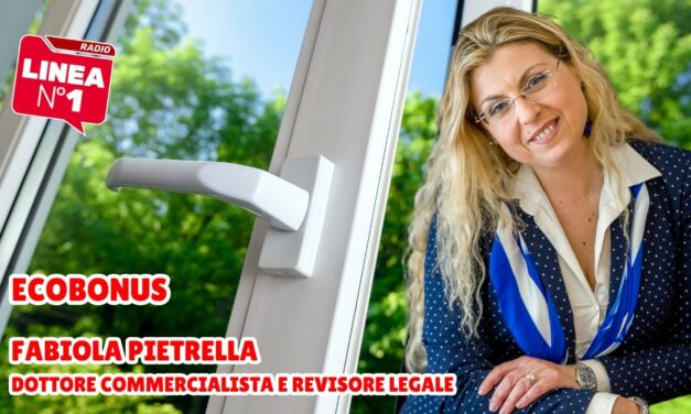 Torna l’Ecobonus al 65%: le anticipazioni del commercialista FABIOLA PIETRELLA