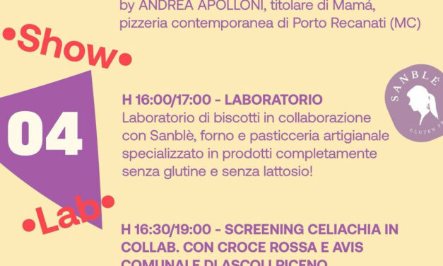 ‘Festival senza glutine’ ad ASCOLI PICENO: gusto e inclusione dall’1 al 4 OTTOBRE