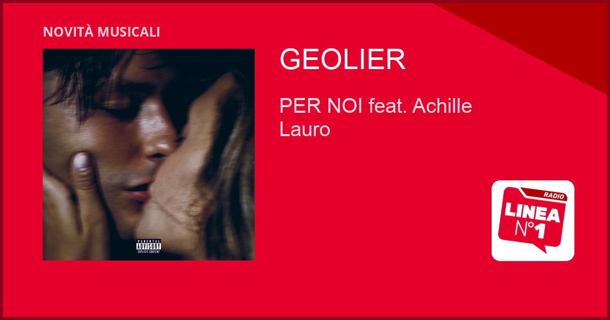 Geolier e Achille Lauro uniscono le voci nel singolo ‘Per Noi’ in vista dei concerti a NAPOLI Geolier e Achille Lauro uniscono le voci nel singolo 'Per Noi' in vista dei concerti a NAPOLI