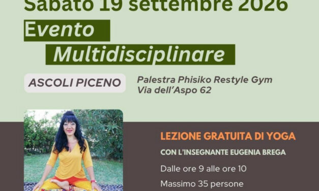 Evento multidisciplinare gratuito ad ASCOLI PICENO il 19 SETTEMBRE 2026