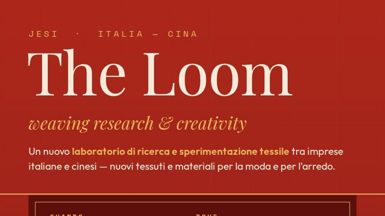 Inaugurato a JESI 'The Loom', ponte tessile tra ITALIA e CINA