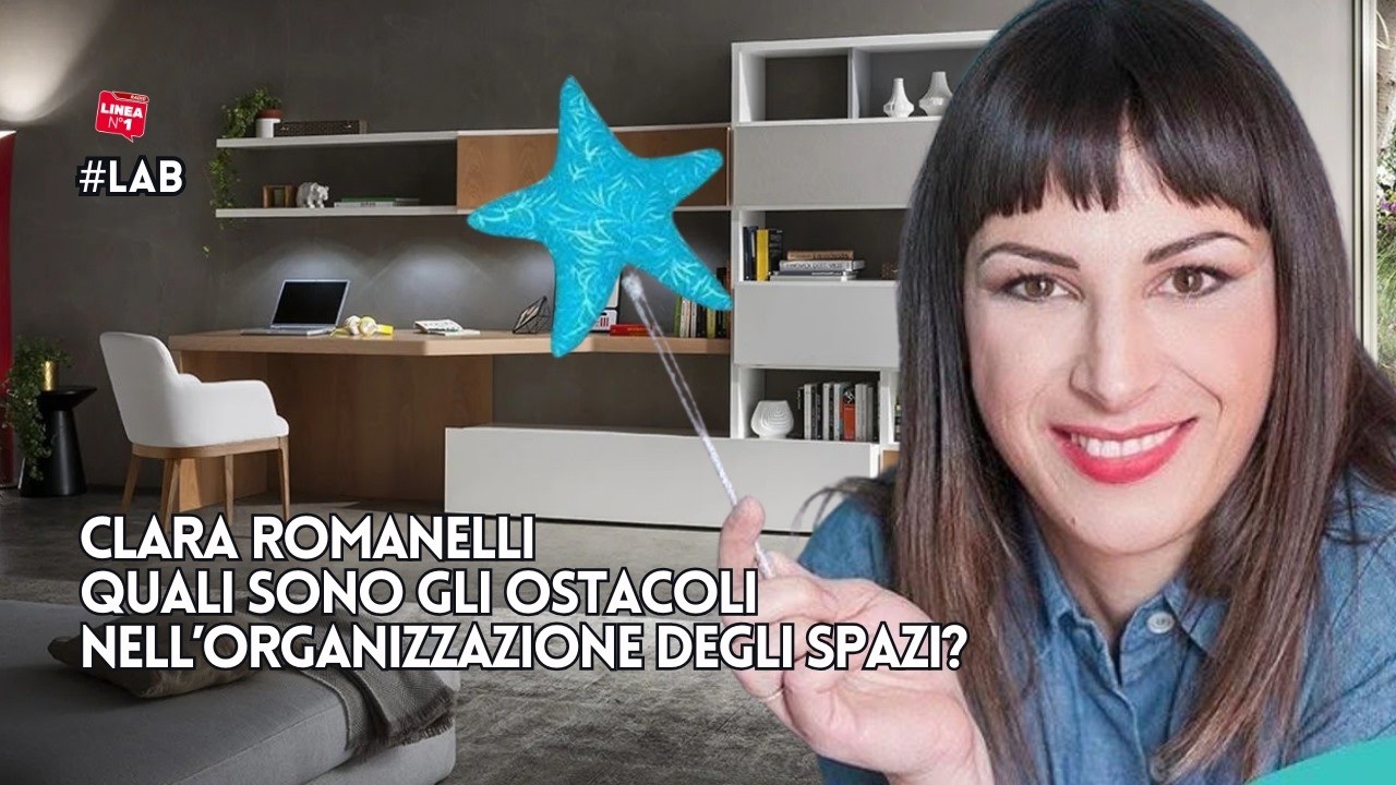 Gli ostacoli nell’organizzazione degli spazi: i consigli di CLARA ROMANELLI Gli ostacoli nell'organizzazione degli spazi: i consigli di CLARA ROMANELLI