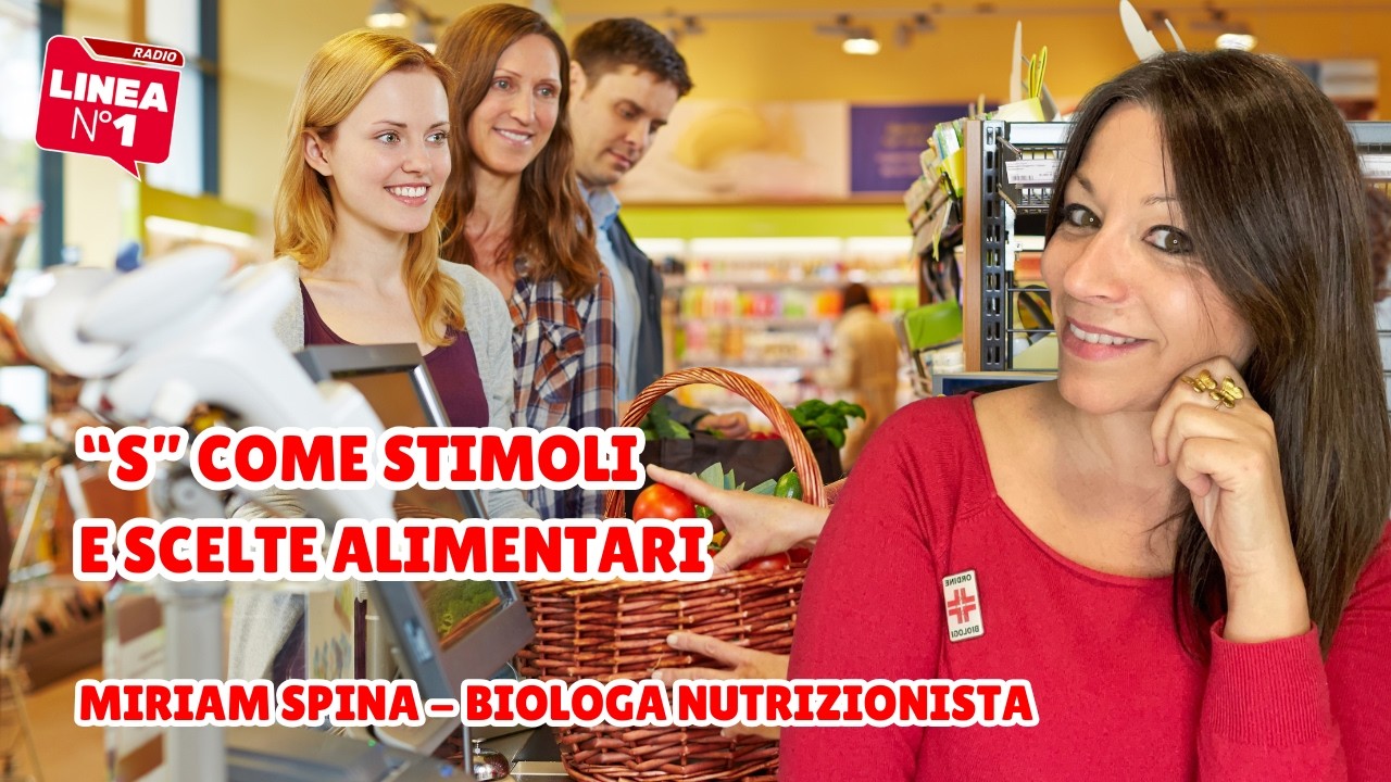S come stimoli e scelte alimentari: l’analisi della nutrizionista MIRIAM SPINA S come stimoli e scelte alimentari: l'analisi della nutrizionista MIRIAM SPINA